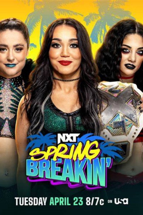 Movie poster for WWE NXT Spring Breakin' 2024 - Week 1 (2024)