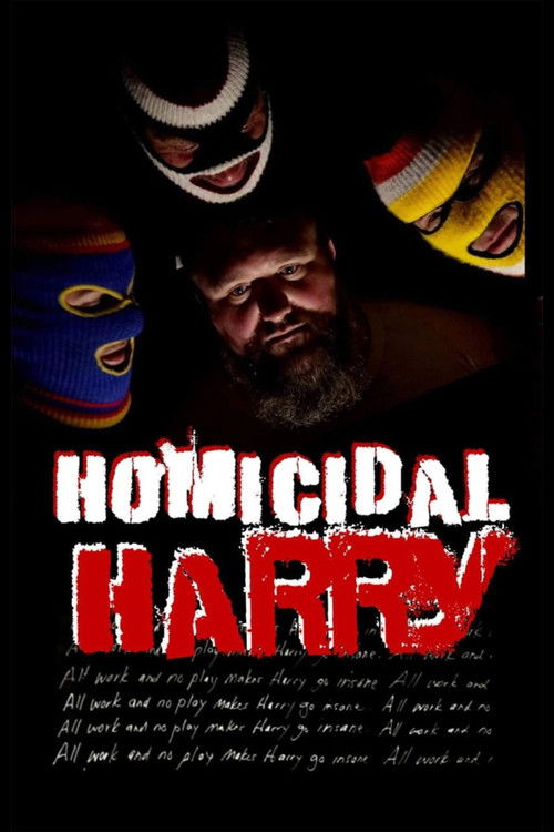 Movie poster for Homicidal Harry (2023)