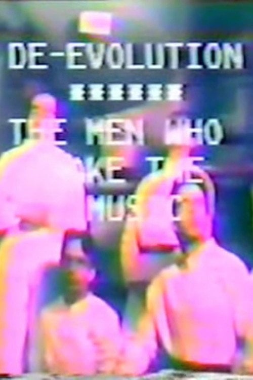 Movie poster for De-evolution: The Men Who Make The Music (1977)