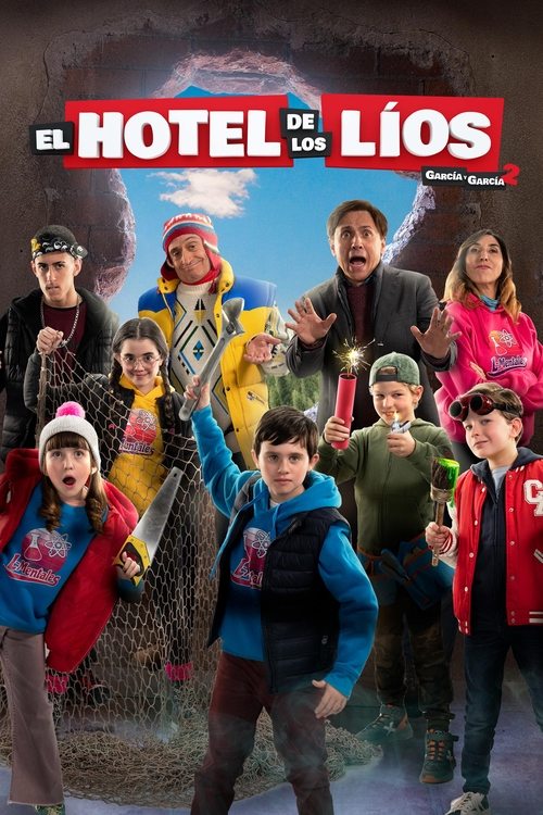 Movie poster for El hotel de los líos: García y García 2 (2023)