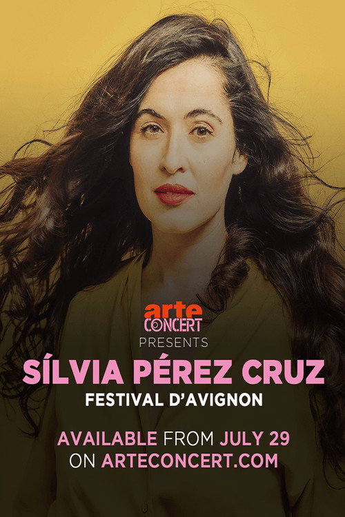 Movie poster for Toda la vida, un dia: Silvia Pérez Cruz Avignon Festival 2024