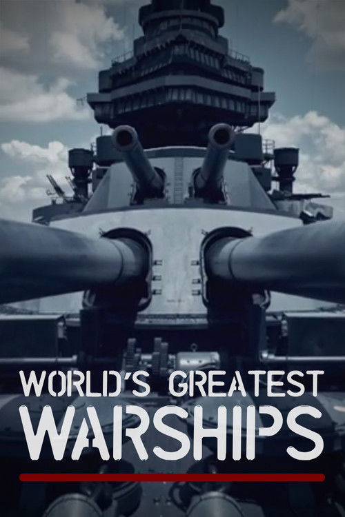 Series poster for World's Greatest Warships (2019)