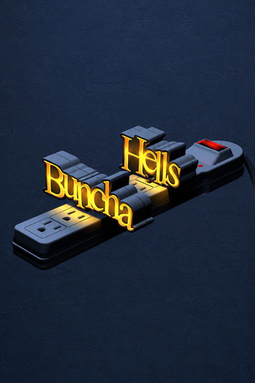 Movie poster for Buncha Hells (2021)