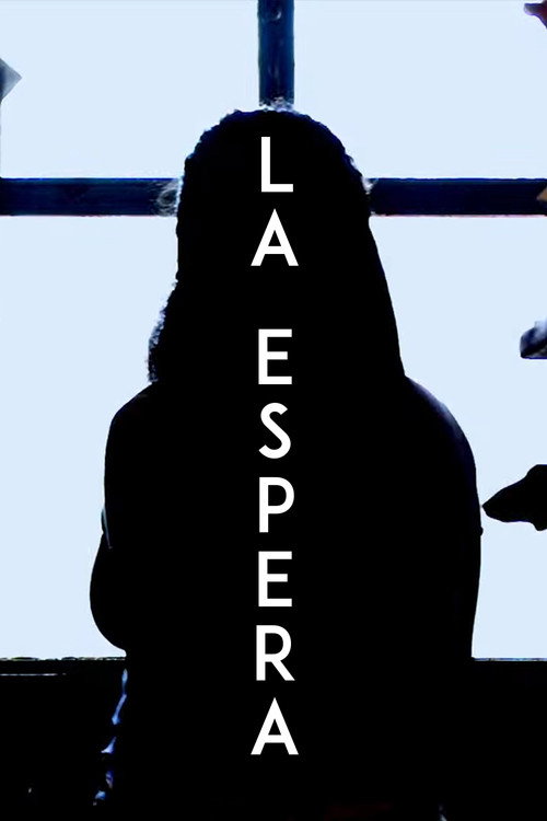 Movie poster for LA ESPERA (2025)