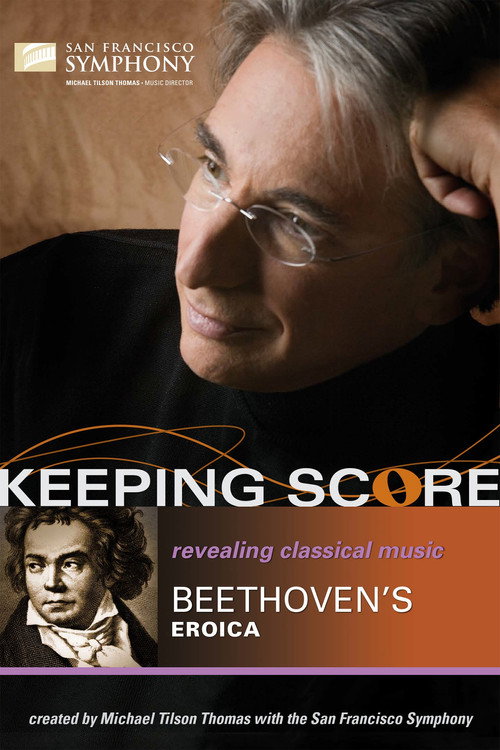 Movie poster for Keeping Score: Beethoven's Eroica (2006)