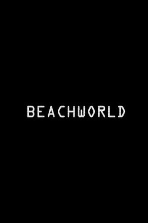 Movie poster for Beachworld (2011)