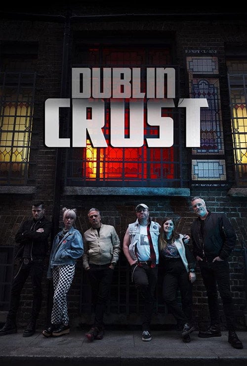 Movie poster for Dublin Crust (2023)