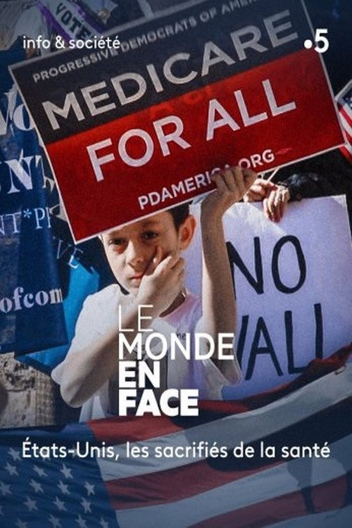 Movie poster for Les États-Unis, les sacrifiés de la santé (2020)