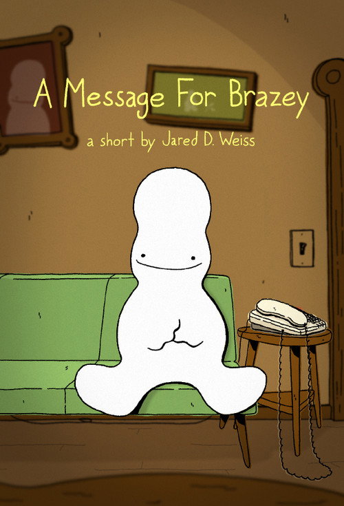 Movie poster for A Message For Brazey (2017)