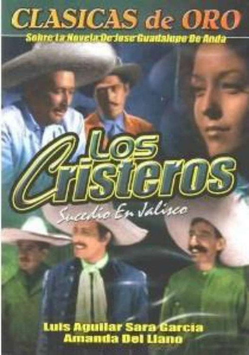 Movie poster for Los Cristeros (1947)