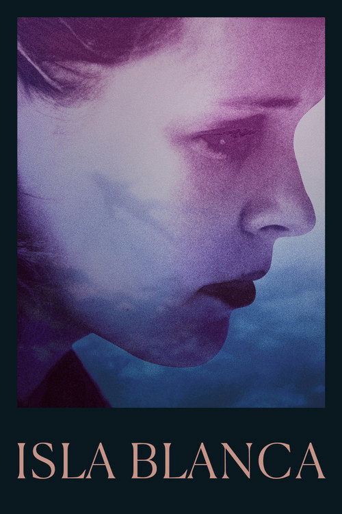 Movie poster for Isla Blanca (2018)
