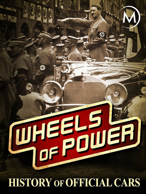 Series poster for Wheels of Power: History of Official Cars (2018)