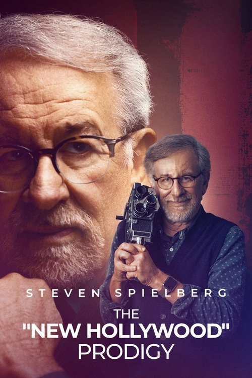 Movie poster for Steven Spielberg, the “New Hollywood” Prodigy (2025)