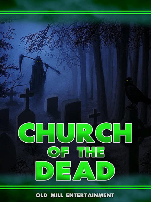 Movie poster for Church of the Dead (2019)