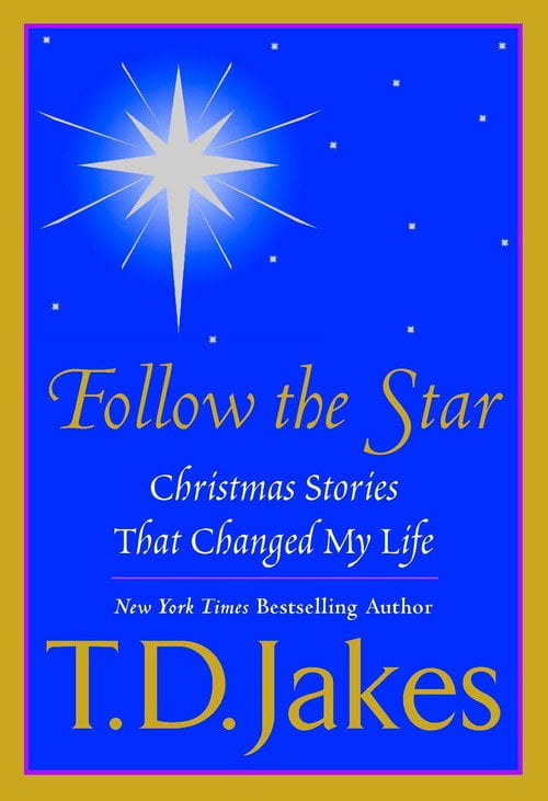 Movie poster for T.D. Jakes Presents: "Follow The Star" (2003)