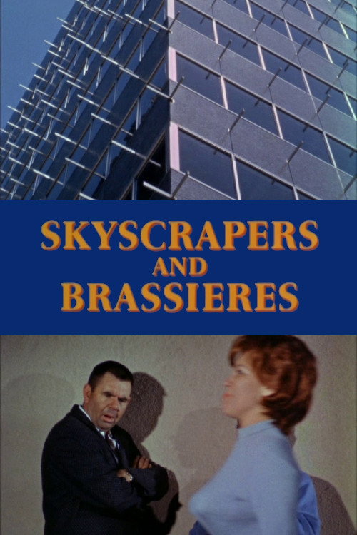 Movie poster for Skyscrapers and Brassieres (1963)