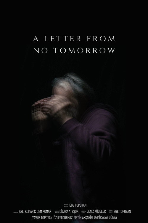 Movie poster for A Letter From No Tomorrow (2022)