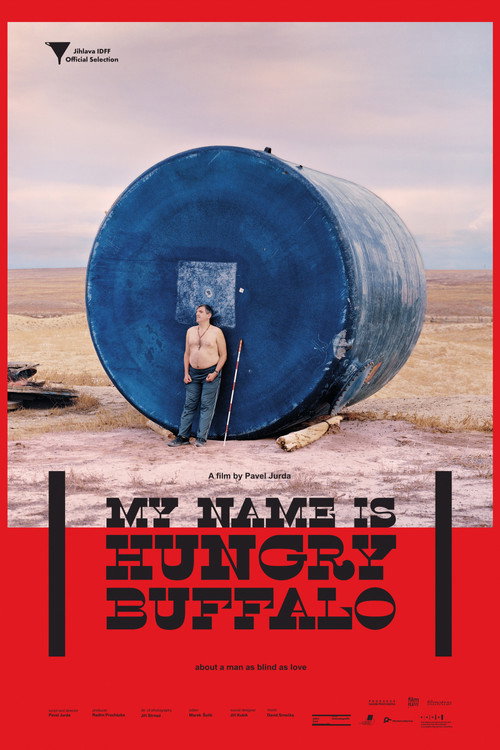 Movie poster for My Name is Hungry Buffalo (2017)