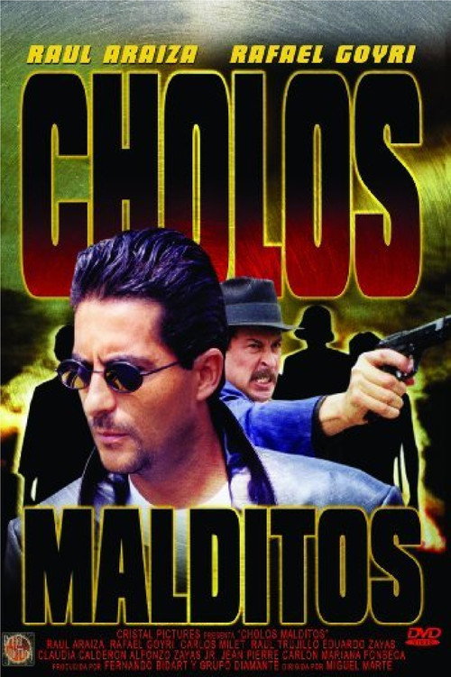 Movie poster for Cholos Malditos (1999)