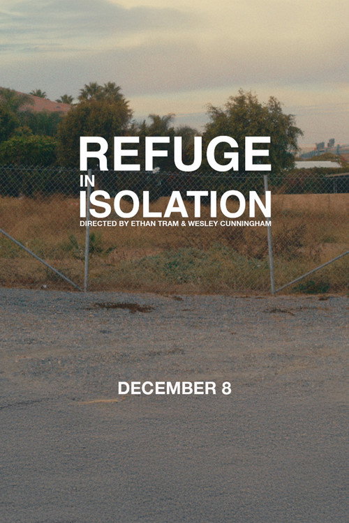 Movie poster for REFUGE IN ISOLATION (2024)