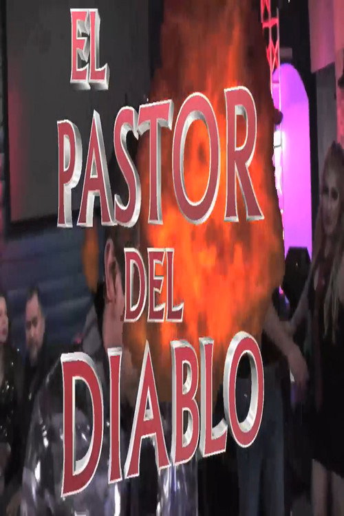 Movie poster for El Pastor Del Diablo