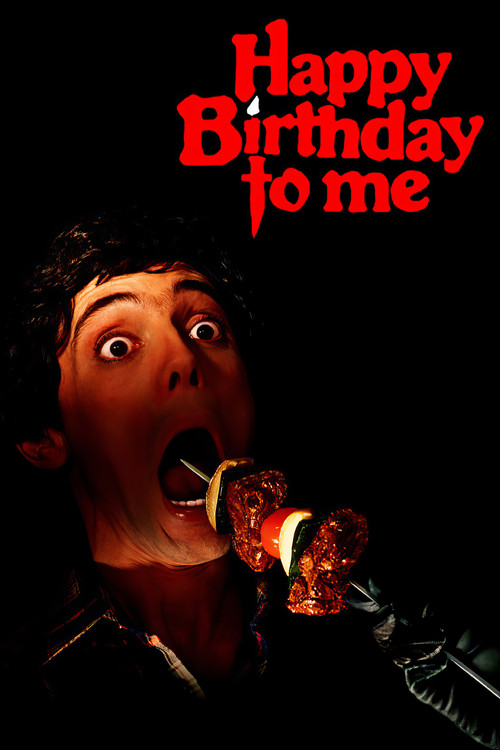 Movie poster for Happy Birthday to Me (1981)