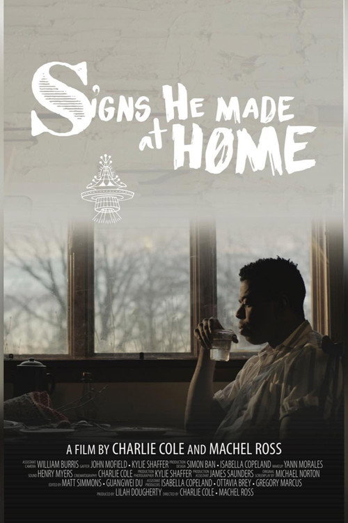 Movie poster for Signs He Made At Home (2021)