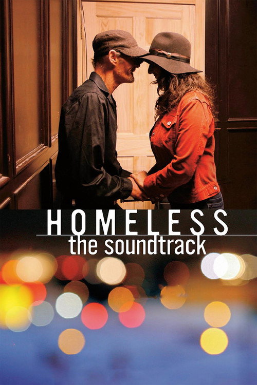 Movie poster for Homeless: The Soundtrack (2018)