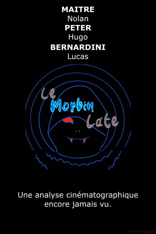 Le Morbin Late poster