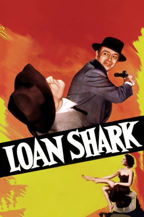 Movie poster for Loan Shark (1952)