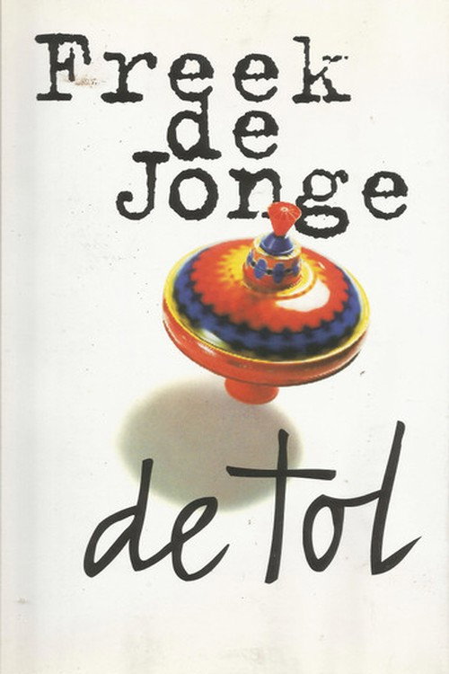 Movie poster for Freek de Jonge: De Tol (1995)