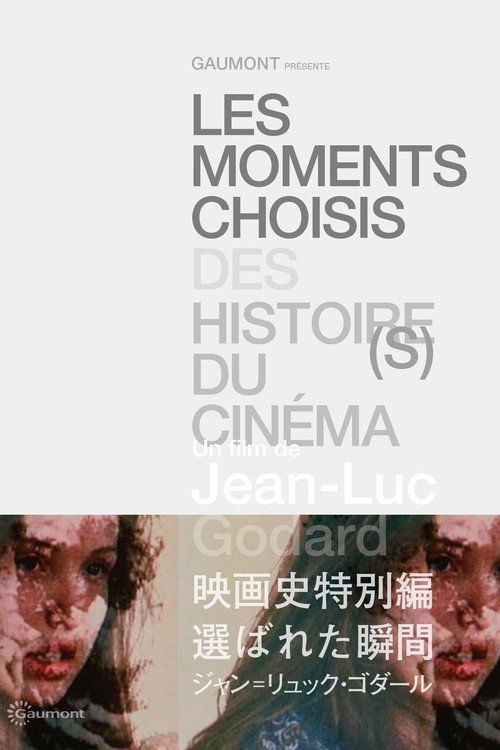 Movie poster for Moments choisis des Histoire(s) du cinéma (2006)