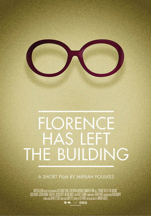 Movie poster for Florence Has Left the Building (2014)