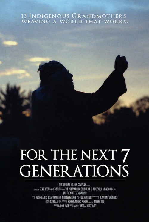 Movie poster for For the Next 7 Generations (2009)