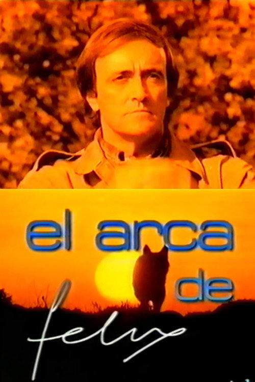Movie poster for El arca de Félix (1999)