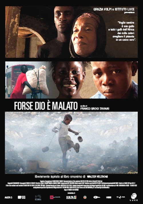 Movie poster for Forse Dio è malato (2008)