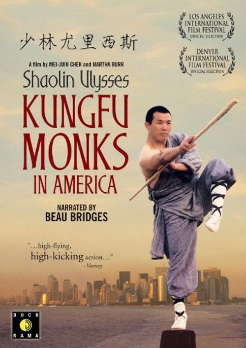 Movie poster for Shaolin Ulysses: Kung Fu Monks in America (2003)
