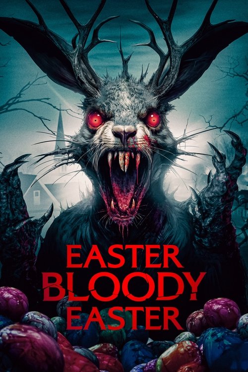 Movie poster for Easter Bloody Easter (2024)