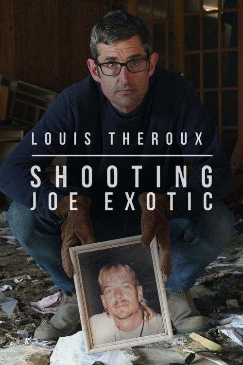 Movie poster for Louis Theroux: Shooting Joe Exotic (2021)