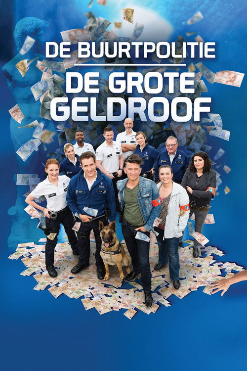 De Buurtpolitie: De Grote Geldroof poster