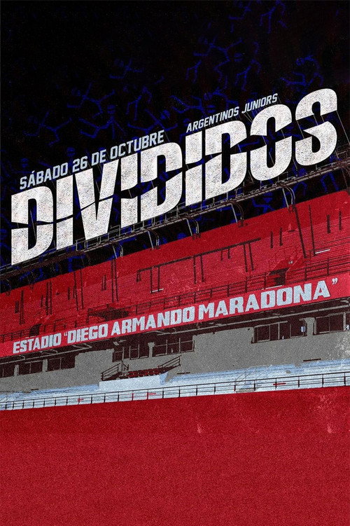Movie poster for Divididos - Estadio Argentinos Juniors (2024)