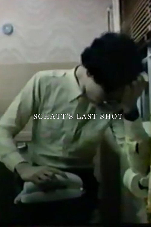 Movie poster for Schatt's Last Shot (1985)