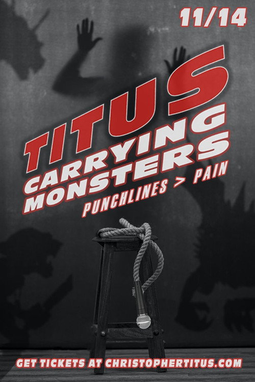 Movie poster for Christopher Titus: Carrying Monsters (2020)