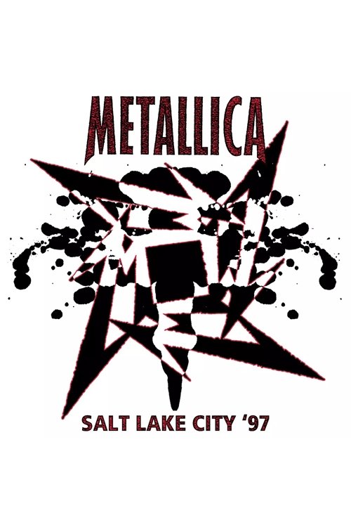 Movie poster for Metallica: Live in Salt Lake City, Utah - January 2, 1997 (2020)