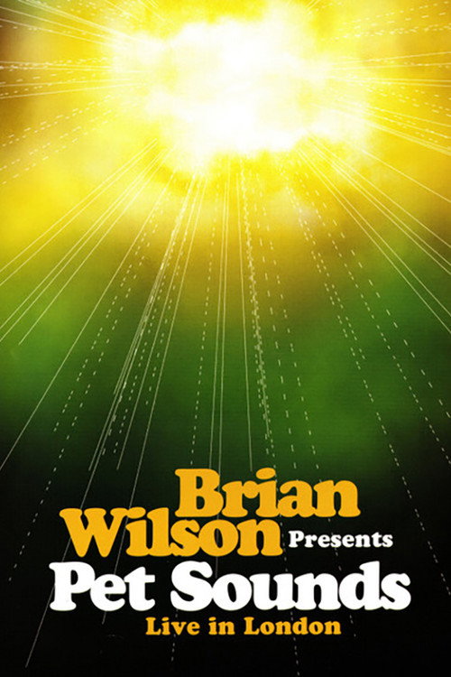 Movie poster for Brian Wilson Presents: Pet Sounds – Live in London (2003)