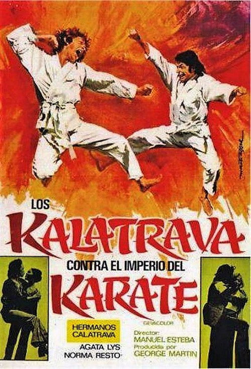 Movie poster for Los Kalatrava contra el imperio del karate (1974)