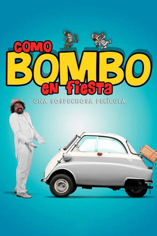 Como Bombo en fiesta poster