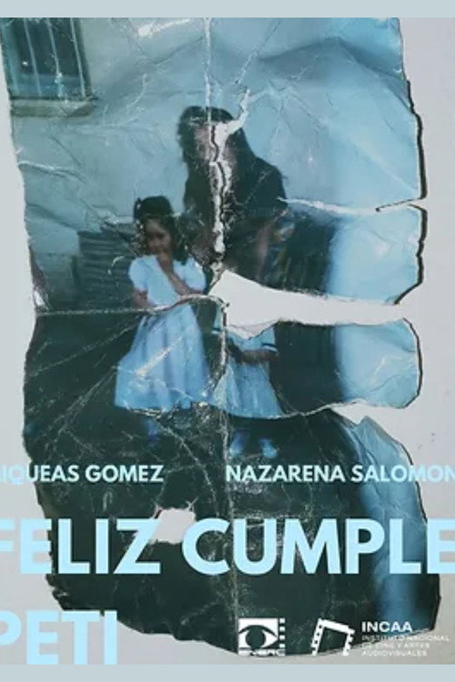 Movie poster for Feliz cumple Peti (2023)