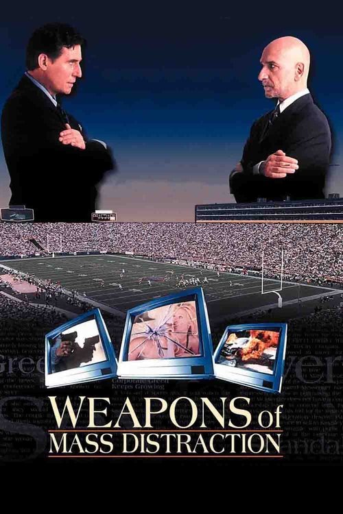 Movie poster for Weapons of Mass Distraction (1997)