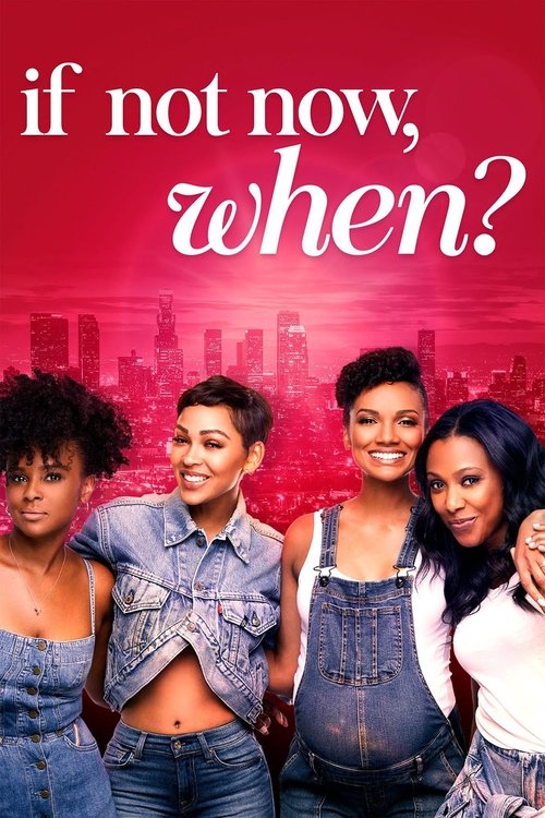Movie poster for If Not Now, When (2020)